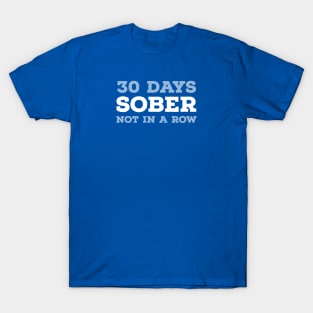 DRINKING TEAM / SOBER T-Shirt